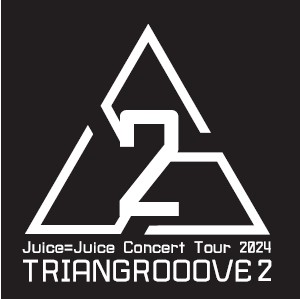 Juice=Juice　Concert Tour 2024　TRIANGROOOVE2